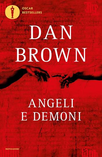 Angeli e demoni - Dan Brown - Libro Mondadori 2022, Oscar bestsellers | Libraccio.it