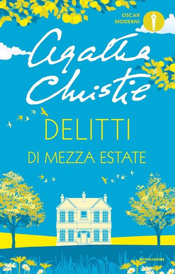 Delitti di mezza estate - Agatha Christie - Libro Mondadori 2022, Oscar moderni | Libraccio.it