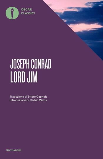 Lord Jim - Joseph Conrad - Libro Mondadori 2021, Nuovi oscar classici | Libraccio.it
