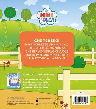 Un cucciolo in prova. Nina&Olga. Ediz. a colori  - Libro Mondadori 2022, Licenze | Libraccio.it