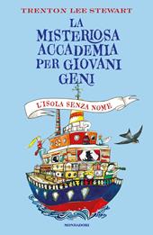 L' isola senza nome. La misteriosa accademia per giovani geni