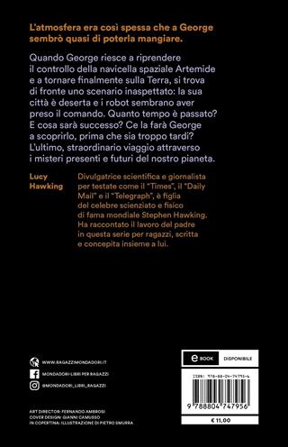 L'ultimo viaggio nell'universo - Lucy Hawking - Libro Mondadori 2022, Oscar bestsellers | Libraccio.it