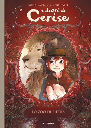 Lo zoo di pietra. I diari di Cerise - Joris Chamblain, Aurélie Neyret - Libro Mondadori 2021, I Grandi | Libraccio.it