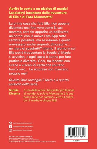 Magiche avventure. Io e Fata Mammetta - Sophie Kinsella - Libro Mondadori 2022, Oscar absolute | Libraccio.it