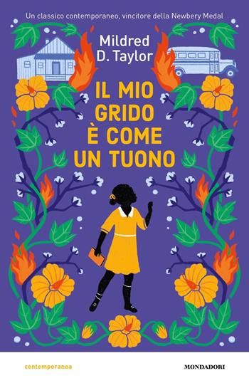 Il mio grido è come un tuono - Mildred D. - Libro Mondadori 2022, Contemporanea | Libraccio.it