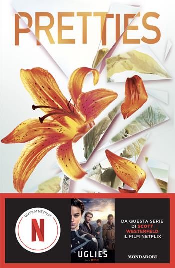 Pretties - Scott Westerfeld - Libro Mondadori 2024, Fantastica | Libraccio.it