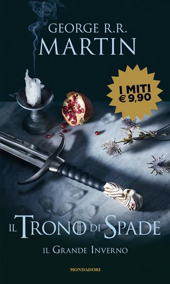 Il Trono di Spade. Vol. 2: Il grande inverno - George R. R. Martin - Libro Mondadori 2022, I miti | Libraccio.it