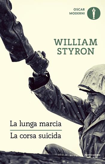 La lunga marcia-La corsa suicida - William Styron - Libro Mondadori 2023, Oscar moderni | Libraccio.it