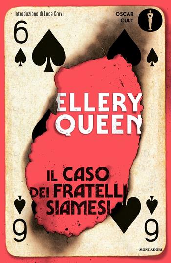 Il caso dei fratelli siamesi - Ellery Queen - Libro Mondadori 2022, Oscar moderni. Cult | Libraccio.it
