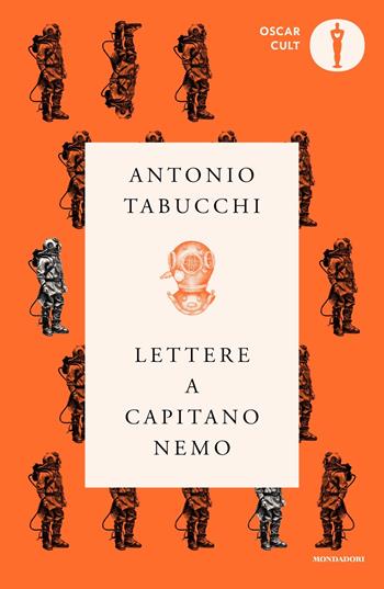 Lettere a capitano Nemo - Antonio Tabucchi - Libro Mondadori 2022, Oscar moderni. Cult | Libraccio.it