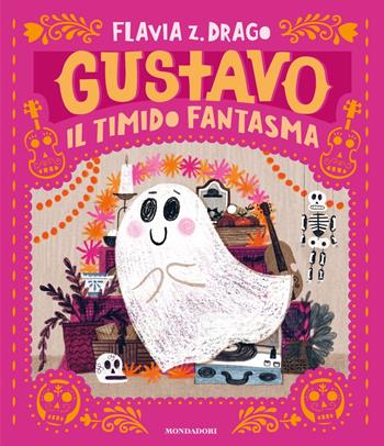 Gustavo. Il timido fantasma. Ediz. a colori - Flavia Z. Drago - Libro Mondadori 2022, Leggere le figure | Libraccio.it