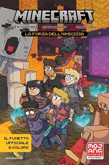 La forza dell'amicizia. Minecraft. Il fumetto ufficiale. Ediz. a colori - Sfé R. Monster, Sarah Graley - Libro Mondadori 2022 | Libraccio.it
