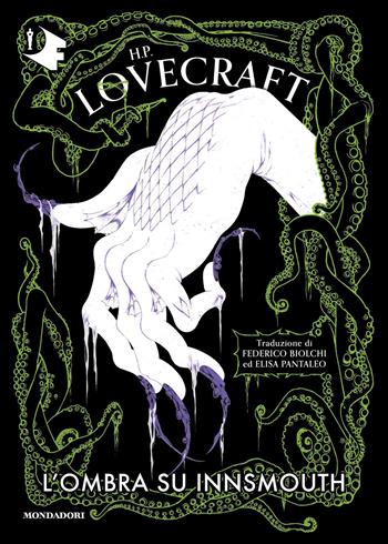 L'ombra su Innsmouth - Howard P. Lovecraft - Libro Mondadori 2024, Oscar fantastica | Libraccio.it