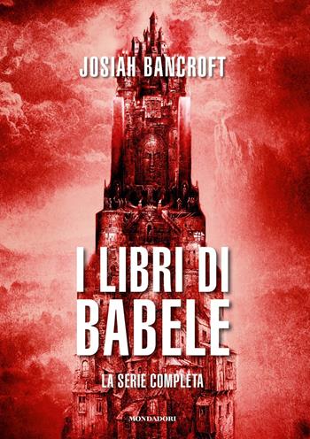I libri di Babele. La serie completa - Josiah Bancroft - Libro Mondadori 2024, Oscar draghi | Libraccio.it