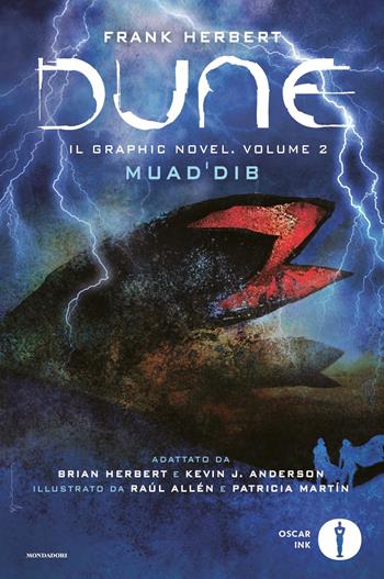 Dune. Il graphic novel. Vol. 2: Muad'Dib - Frank Herbert - Libro Mondadori 2022, Oscar Ink | Libraccio.it