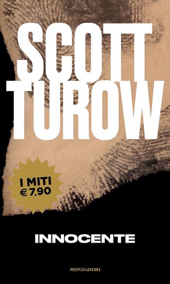 Innocente - Scott Turow - Libro Mondadori 2022, I miti | Libraccio.it