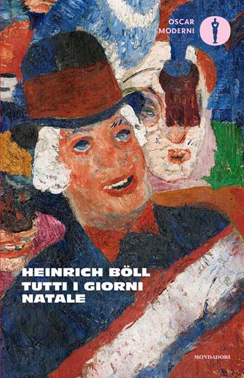 Tutti i giorni Natale - Heinrich Böll - Libro Mondadori 2024, Oscar moderni | Libraccio.it