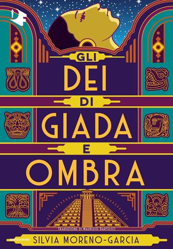 Gli dei di giada e ombra - Silvia Moreno-Garcia - Libro Mondadori 2023, Oscar fantastica | Libraccio.it