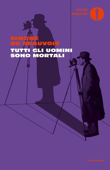 Tutti gli uomini sono mortali - Simone de Beauvoir - Libro Mondadori 2024, Oscar moderni | Libraccio.it