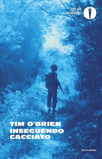 Inseguendo Cacciato - Tim O'Brien - Libro Mondadori 2024, Oscar moderni | Libraccio.it