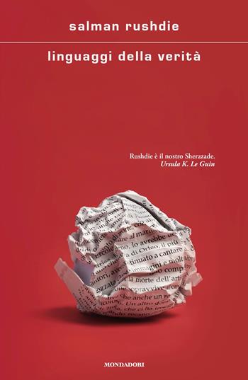 Linguaggi della verità - Salman Rushdie - Libro Mondadori 2026, Scrittori italiani e stranieri | Libraccio.it