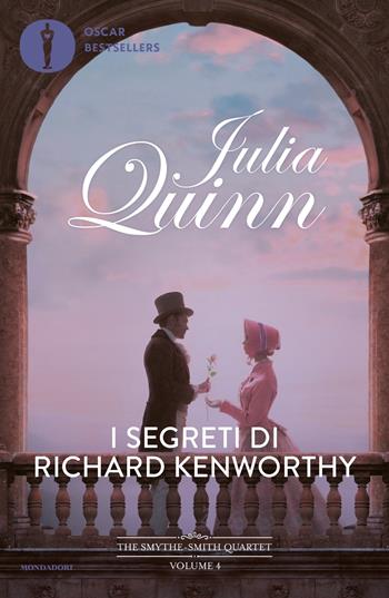 I segreti di Richard Kenworthy. The Smythe-Smith Quartet. Vol. 4 - Julia Quinn - Libro Mondadori 2023, Oscar bestsellers flame | Libraccio.it