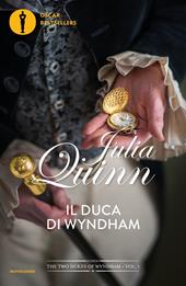 Il duca di Wyndham. The two dukes of Wyndham. Vol. 1