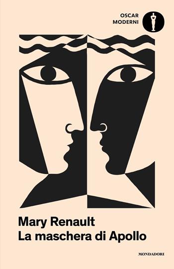 La maschera di Apollo - Mary Renault - Libro Mondadori 2023, Oscar moderni | Libraccio.it