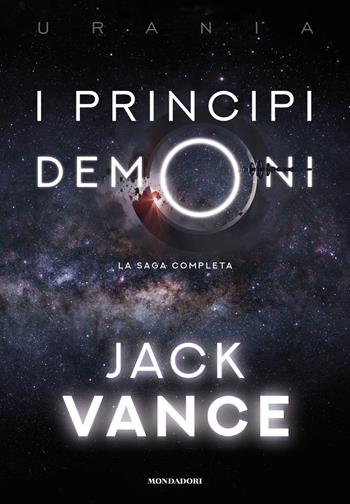 I Principi Demoni - Jack Vance - Libro Mondadori 2023, Oscar draghi | Libraccio.it