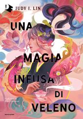 La figlia della dea della luna - Sue Lynn Tan - Libro Mondadori 2023, Oscar  fantastica