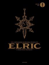 Elric. Il primo ciclo: Melniboné