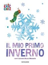Il mio primo inverno. Ediz. a colori