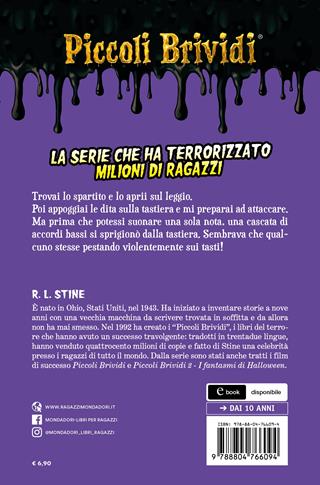 Il pianoforte impazzito - Robert L. Stine - Libro Mondadori 2022, Piccoli brividi | Libraccio.it