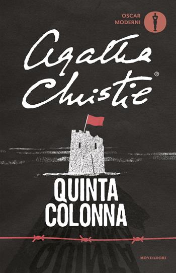 Quinta colonna - Agatha Christie - Libro Mondadori 2022, Oscar moderni | Libraccio.it