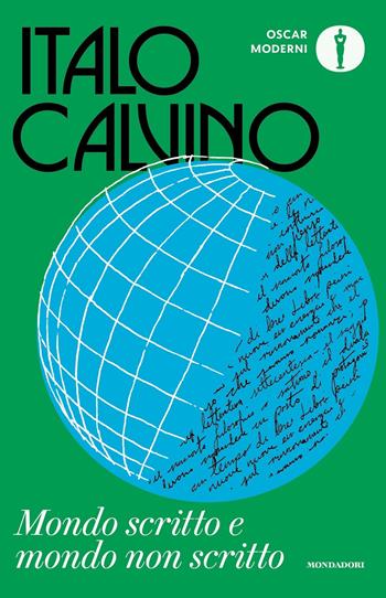 Mondo scritto e mondo non scritto - Italo Calvino - Libro Mondadori 2022, Oscar moderni | Libraccio.it