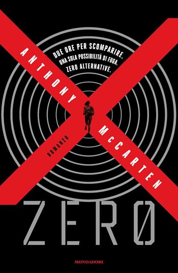 Zero - Anthony McCarten - Libro Mondadori 2025, Omnibus | Libraccio.it