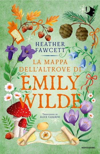 La mappa dell'altrove di Emily Wilde - Heather Fawcett - Libro Mondadori 2025, Oscar fantastica | Libraccio.it