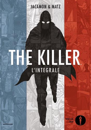 The killer - Jakamon & Matz - Libro Mondadori 2023, Oscar Ink | Libraccio.it