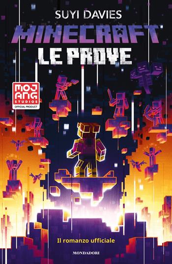 Le prove. Minecraft - Suyi Davies Okungbowa - Libro Mondadori 2023, I Grandi | Libraccio.it