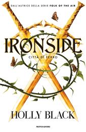 Ironside. Città di ferro