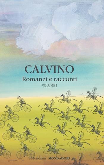 Romanzi e racconti. Vol. 1 - Italo Calvino - Libro Mondadori 2022, I Meridiani | Libraccio.it