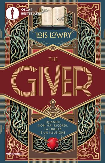 The giver - Lois Lowry - Libro Mondadori 2025, Oscar bestsellers | Libraccio.it