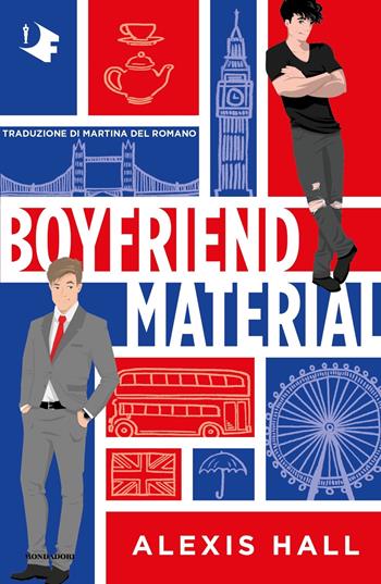 Boyfriend Material - Alexis Hall - Libro Mondadori 2023, Oscar fantastica | Libraccio.it