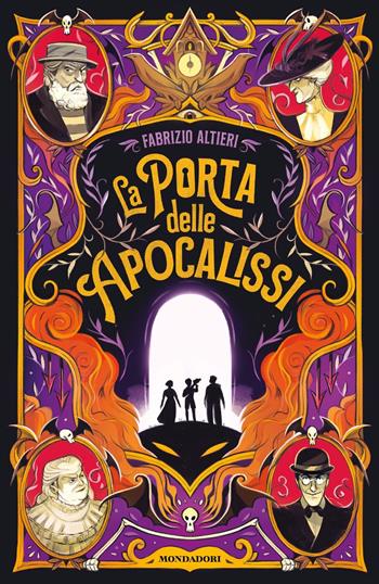 La porta delle Apocalissi - Fabrizio Altieri - Libro Mondadori 2024, I Grandi | Libraccio.it