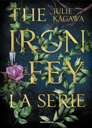 The Iron Fey - Julie Kagawa - Libro Mondadori 2024, Oscar draghi | Libraccio.it