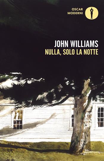 Nulla, solo la notte - John Williams - Libro Mondadori 2023, Oscar moderni | Libraccio.it