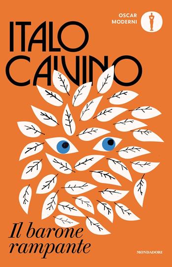 Il barone rampante - Italo Calvino - Libro Mondadori 2022, Oscar moderni | Libraccio.it