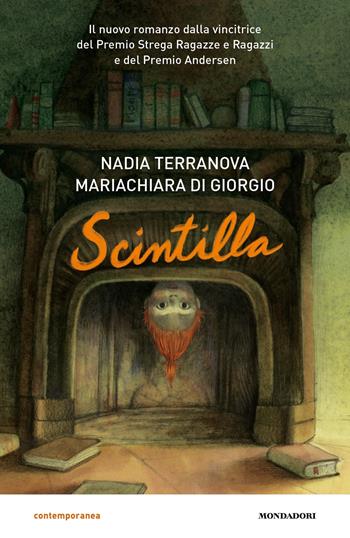 Scintilla - Nadia Terranova - Libro Mondadori 2024, Contemporanea | Libraccio.it