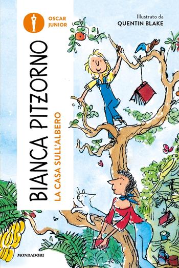 La casa sull'albero - Bianca Pitzorno - Libro Mondadori 2023, Oscar junior | Libraccio.it