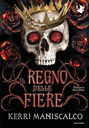 Il regno delle fiere - Kerri Maniscalco - Libro Mondadori 2023, Oscar fantastica | Libraccio.it